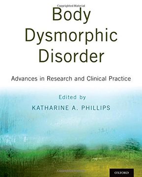 portada Body Dysmorphic Disorder: Advances in Research and Clinical Practice (in English)
