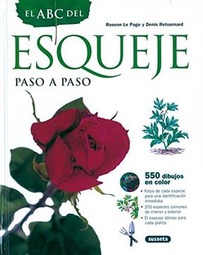 Abc del Esqueje Paso a Paso (el abc de la Jardinería)