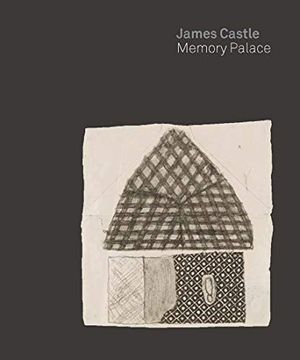 portada James Castle: Memory Palace (in English)