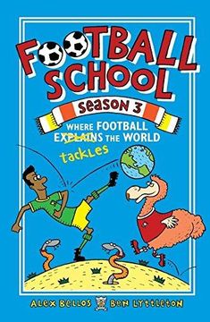 portada Football School Season 3: Where Football Explains the World (Hardback) 