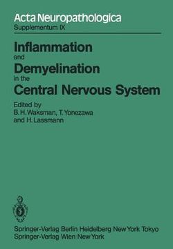 portada inflammation and demyelination in the central nervous system: international congress of neuropathology, vienna, september 5 10, 1982 (en Inglés)