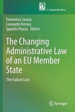 portada The Changing Administrative Law of an EU Member State: The Italian Case (in English)