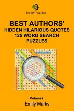 portada Best Authors' Hilarious Hidden Quotes - 125 Word Search Puzzles (en Inglés)