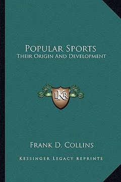 portada popular sports: their origin and development (en Inglés)
