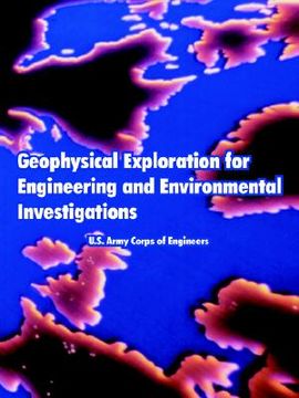 portada geophysical exploration for engineering and environmental investigations (en Inglés)