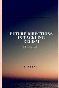 portada Future Directions in Tackling Recism" (in English)