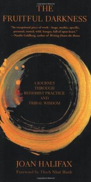 portada The Fruitful Darkness: A Journey Through Buddhist Practice and Tribal Wisdom (en Inglés)