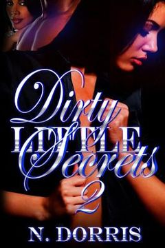 portada Dirty Little Secrets 2 (in English)