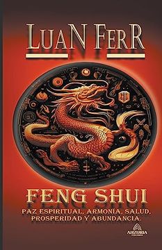 portada Feng Shui - Paz Espiritual, Armonía, Salud, Prosperidad y Abundancia.