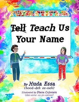 portada Teach us Your Name: Empowering Children to Teach Others to Pronounce Their Names Correctly (in English)