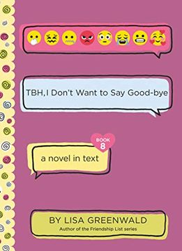 portada Tbh #8: Tbh, i Don’T Want to say Good-Bye (en Inglés)