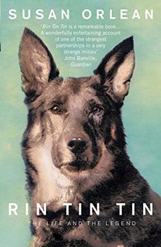 portada Rin tin Tin: The Life and Legend of the World's Most Famous dog (en Inglés)