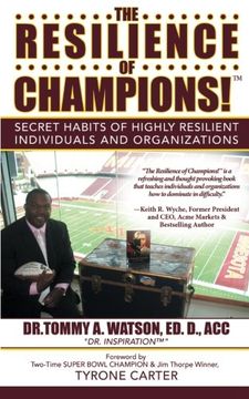 portada The Resilience of Champions!: Secret Habits of Highly Resilient Individuals and Organizations