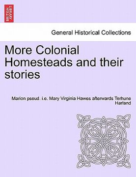 portada more colonial homesteads and their stories