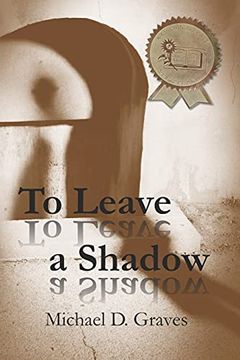 To Leave a Shadow (Pete Stone, Private Investigator) (en Inglés)