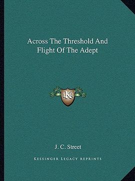 portada across the threshold and flight of the adept