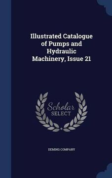 portada Illustrated Catalogue of Pumps and Hydraulic Machinery, Issue 21
