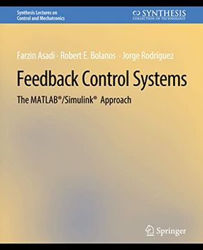 portada Feedback Control Systems: The Matlab(r)/Simulink(r) Approach (in English)