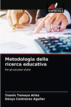 portada Metodologia Della Ricerca Educativa: Per gli Istruttori D'Arte (in Italian)