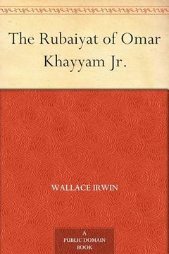 portada The Rubáiyát of Omar Khayyám jr. (en Inglés)