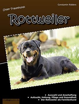 portada Unser Traumhund: Rottweiler (en Alemán)
