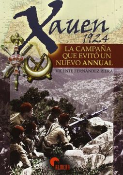 portada Xauen 1924: La Campaña que Evitó un Nuevo Annual (in Spanish)