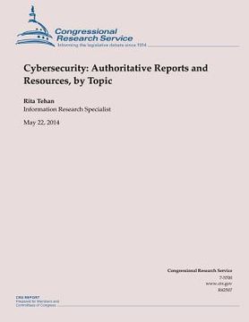 portada Cybersecurity: Authoritative Reports and Resources, by Topic (en Inglés)