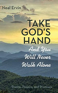 portada Take God's Hand and you Will Never Walk Alone 