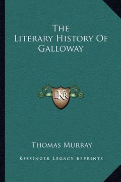 portada the literary history of galloway