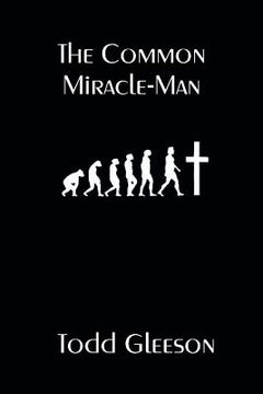 portada The Common Miracle-Man (en Inglés)