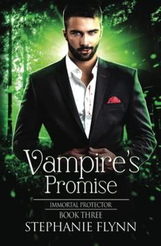 portada Vampire's Promise: A Steamy Paranormal Urban Fantasy Romance (Immortal Protector) 