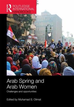 portada Arab Spring and Arab Women: Challenges and Opportunities (en Inglés)