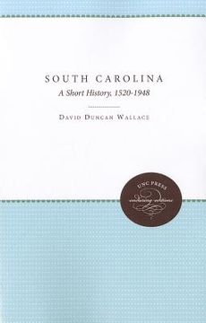 portada south carolina: a short history, 1520-1948 (en Inglés)