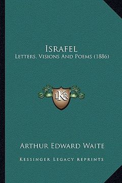 portada israfel: letters, visions and poems (1886) (en Inglés)