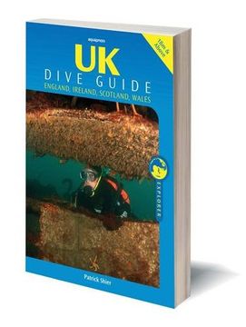 portada UK Dive Guide: Diving Guide to England, Ireland, Scotland and Wales (Explorer)