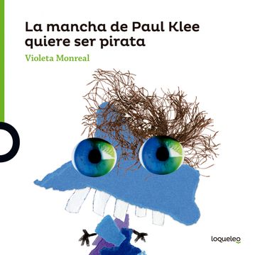 portada La Mancha de Paul Klee Quiere ser Pirata