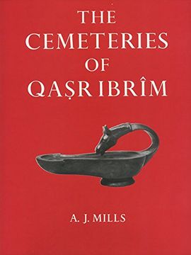 portada The Cemeteries of Qasr Ibrim (Excavation Memoirs s. ) (en Inglés)