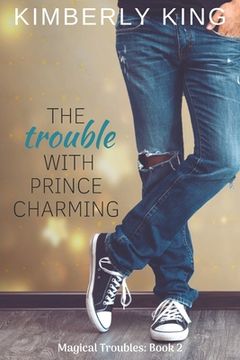 portada The Trouble with Prince Charming (in English)