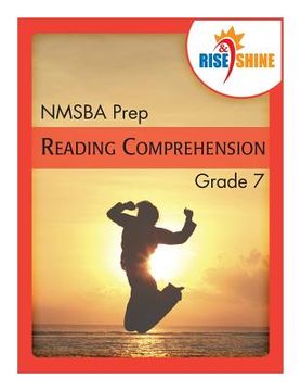 portada Rise & Shine NMSBA Prep Grade 7 Reading Comprehension (in English)