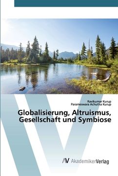 portada Globalisierung, Altruismus, Gesellschaft und Symbiose (en Alemán)