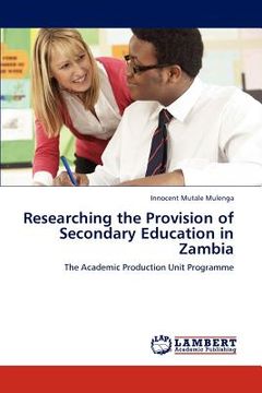 portada researching the provision of secondary education in zambia (en Inglés)