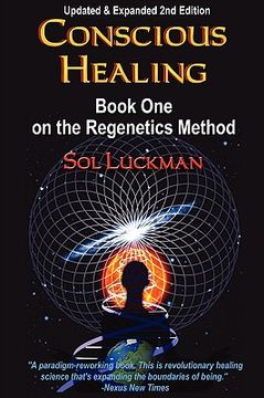 portada conscious healing: book one on the regenetics method (in English)