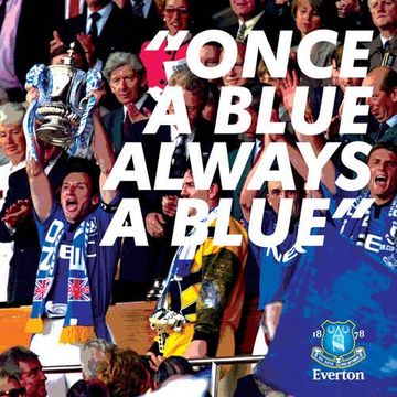 portada "Once a Blue, Always a Blue. "O An Illustrated Book of Everton Quotations