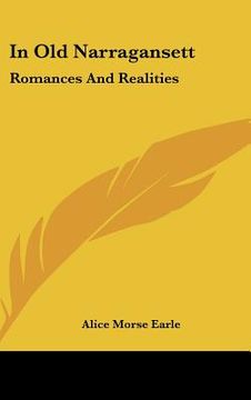 portada in old narragansett: romances and realities (en Inglés)