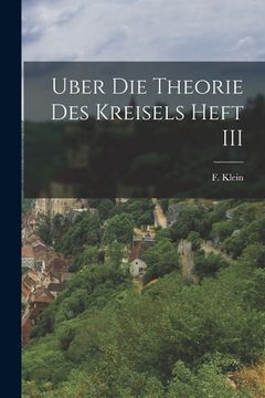 portada Uber Die Theorie Des Kreisels Heft III (en Inglés)