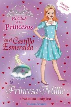 portada El 28. Pricnesa Millie Y La Sirena Magica (in Spanish)