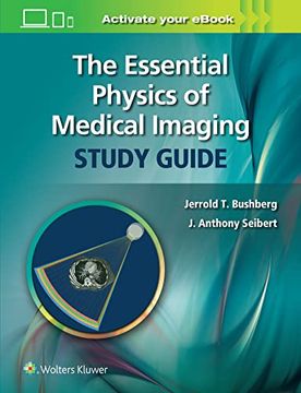 portada The Essential Physics of Medical Imaging Study Guide (en Inglés)