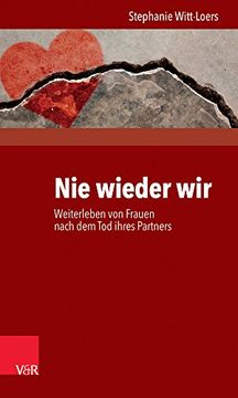 portada Nie Wieder Wir: Weiterleben Von Frauen Nach Dem Tod Ihres Partners (in German)