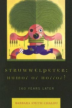 portada struwwelpeter: humor or horror?: 160 years later (in English)