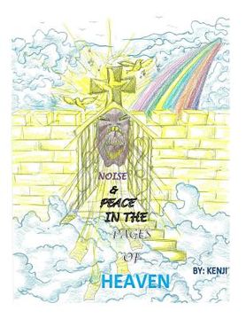 portada Noise & Peace in the pages of Heaven (en Inglés)